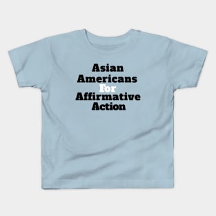 Asian American For Affirmative action Kids T-Shirt